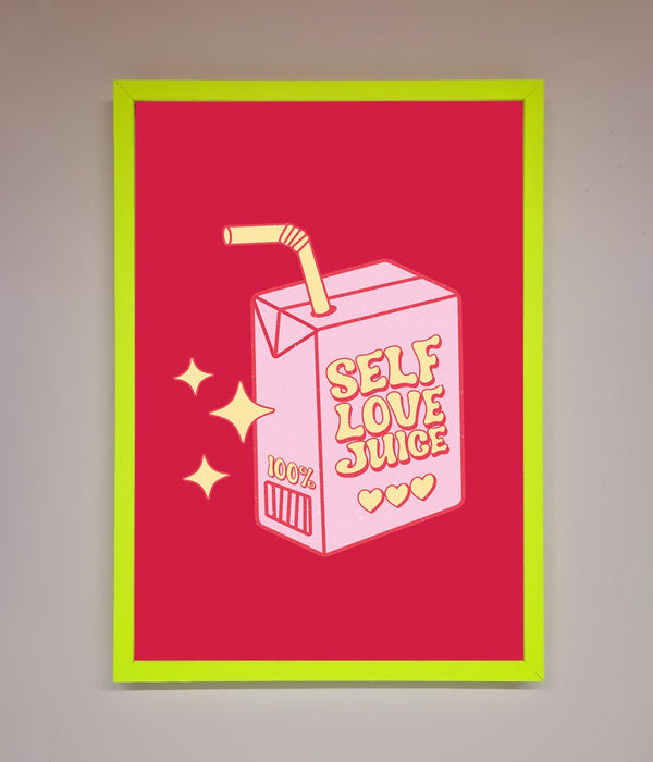 Self Love Juice Framed Poster - Hi Society