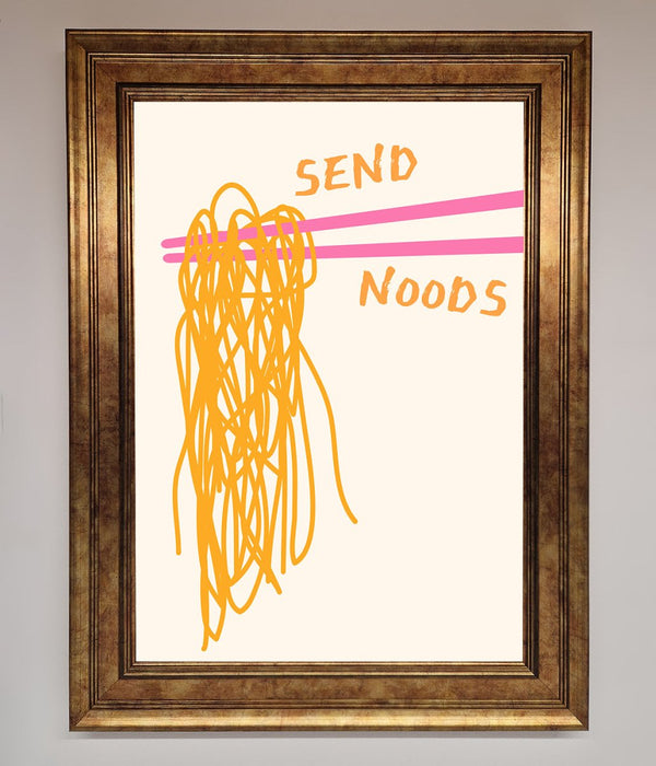 Send Noods Framed Poster - Hi Society