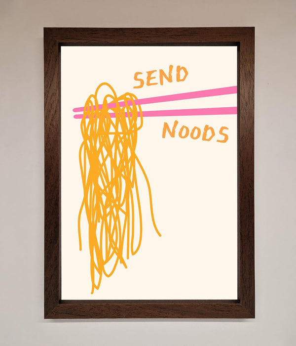 Send Noods Framed Poster - Hi Society