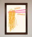 Send Noods Framed Poster - Hi Society