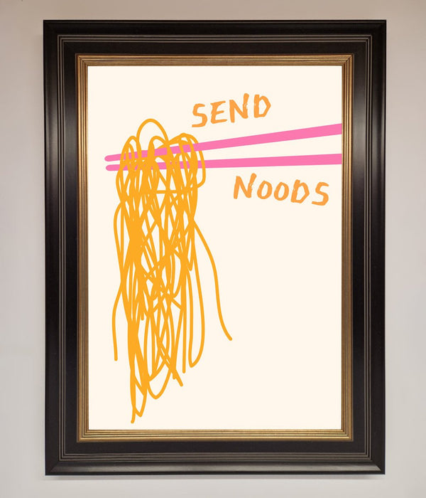 Send Noods Framed Poster - Hi Society