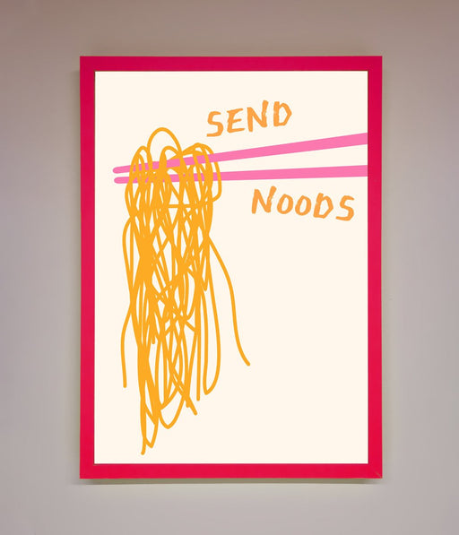 Send Noods Framed Poster - Hi Society