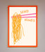Send Noods Framed Poster - Hi Society