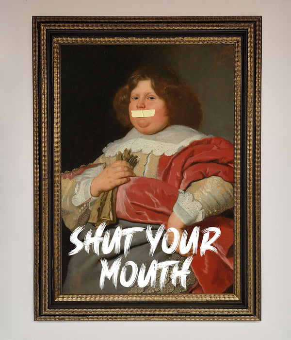 Shut Your Mouth Framed Print - Hi Society