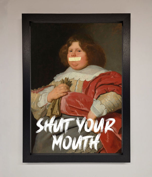 Shut Your Mouth Framed Print - Hi Society