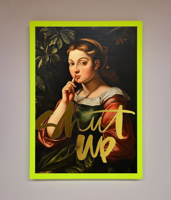 Shutup Foil Print - Hi Society