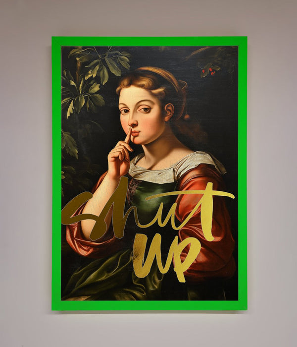 Shutup Foil Print - Hi Society