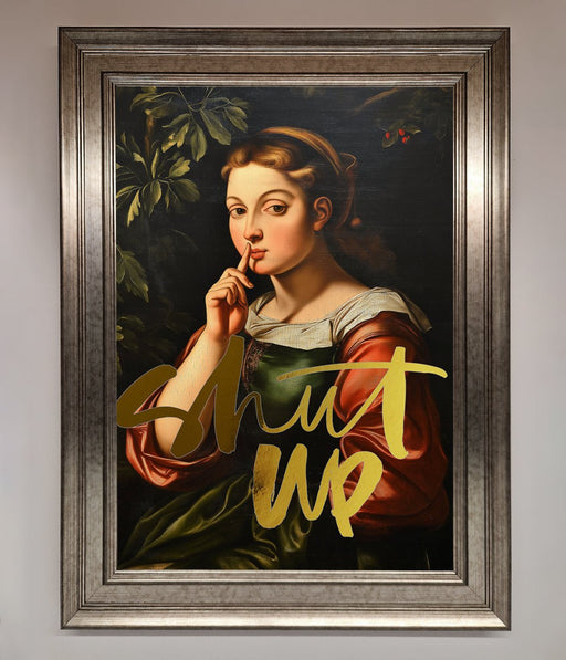 Shutup Foil Print - Hi Society