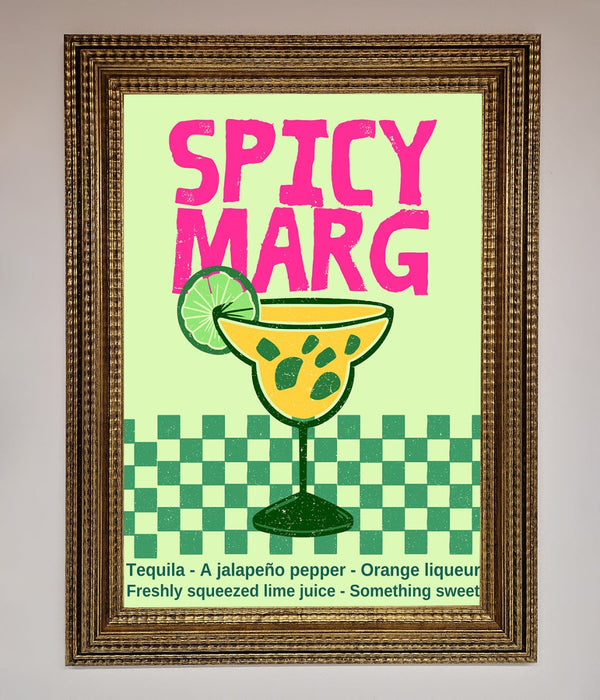 Spicy Marg Framed Poster - Hi Society