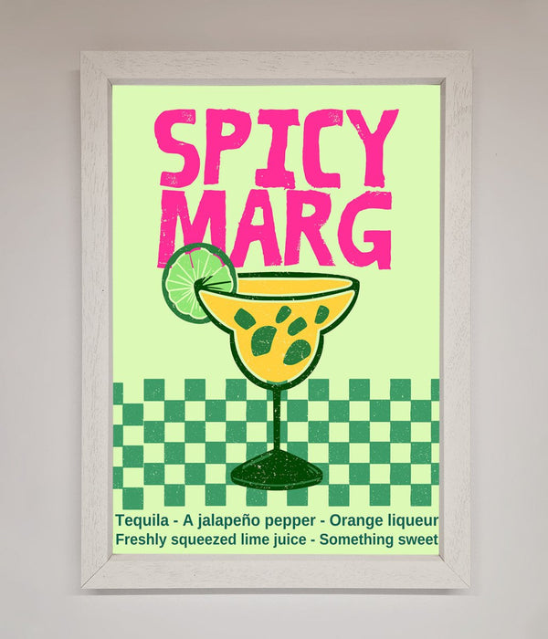 Spicy Marg Framed Poster - Hi Society