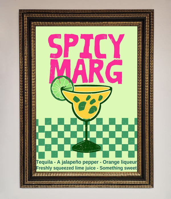 Spicy Marg Framed Poster - Hi Society