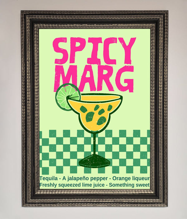 Spicy Marg Framed Poster - Hi Society