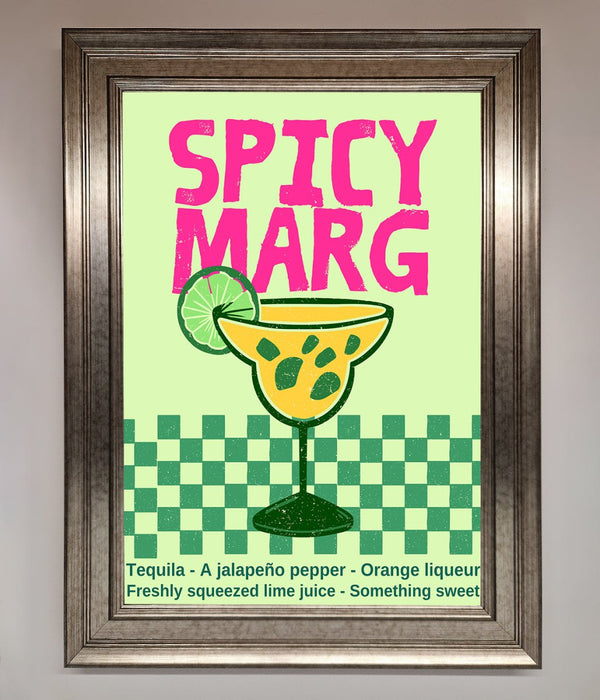 Spicy Marg Framed Poster - Hi Society