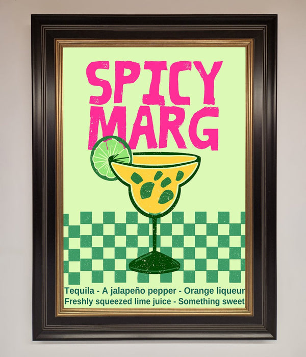 Spicy Marg Framed Poster - Hi Society