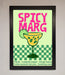 Spicy Marg Framed Poster - Hi Society