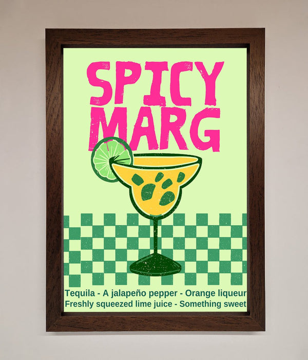 Spicy Marg Framed Poster - Hi Society