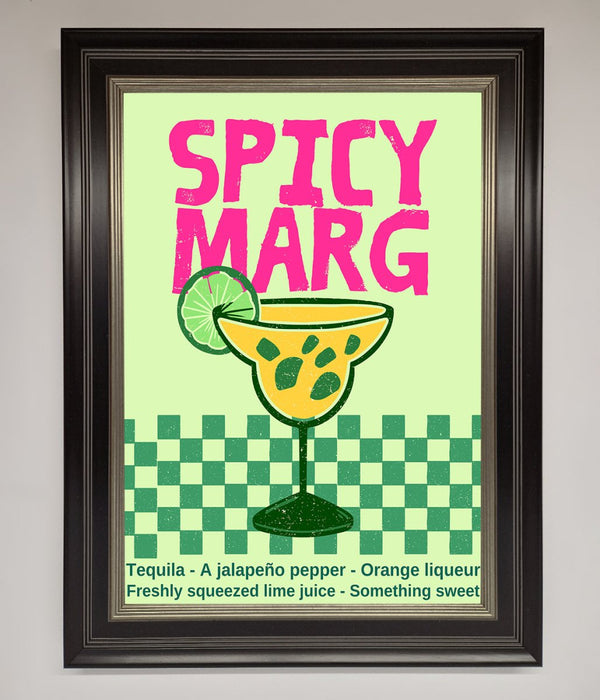 Spicy Marg Framed Poster - Hi Society