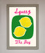 Squeeze The Day Framed Poster - Hi Society
