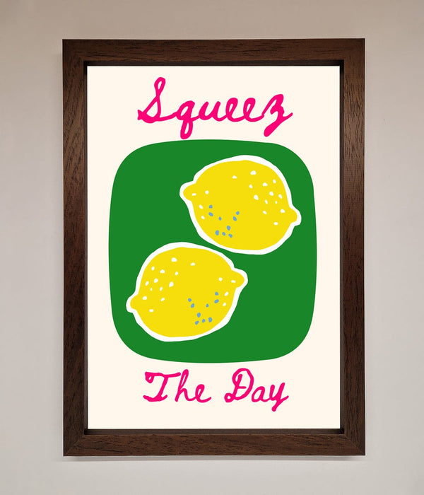Squeeze The Day Framed Poster - Hi Society