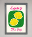 Squeeze The Day Framed Poster - Hi Society