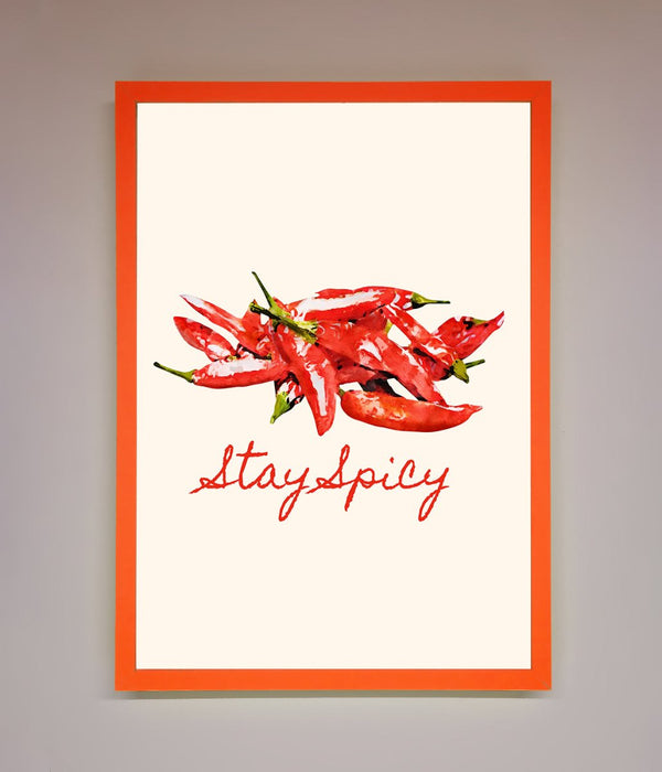 Stay Spicy Framed Print - Hi Society