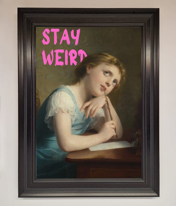 Stay Weird Framed Print - Hi Society