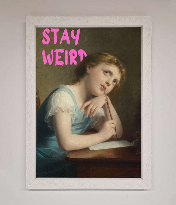 Stay Weird Framed Print - Hi Society