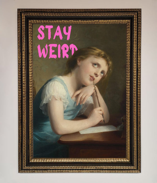 Stay Weird Framed Print - Hi Society