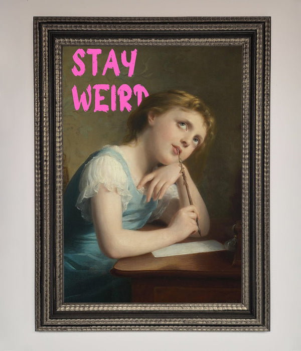Stay Weird Framed Print - Hi Society