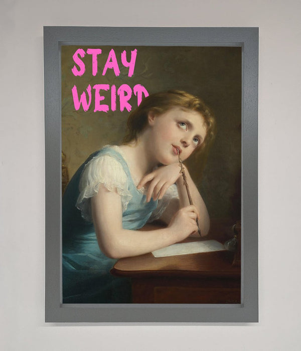 Stay Weird Framed Print - Hi Society