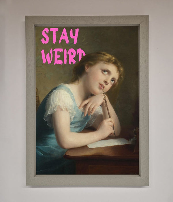Stay Weird Framed Print - Hi Society