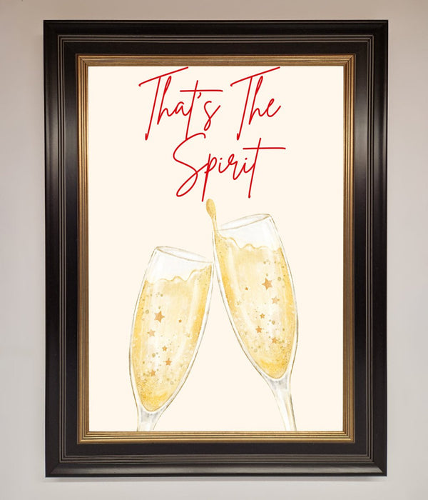 Thats The Spirit Framed Wall Art - Hi Society