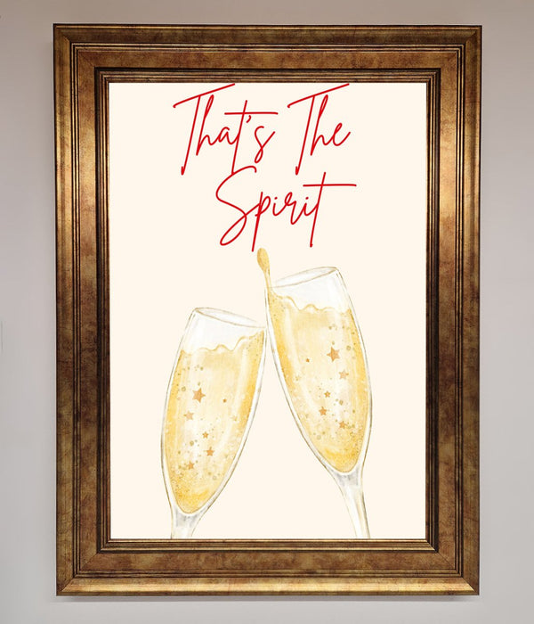 Thats The Spirit Framed Wall Art - Hi Society