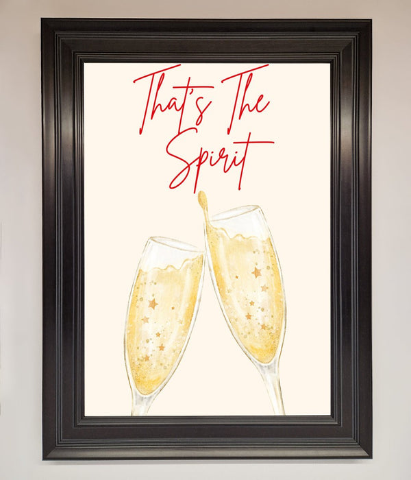 Thats The Spirit Framed Wall Art - Hi Society