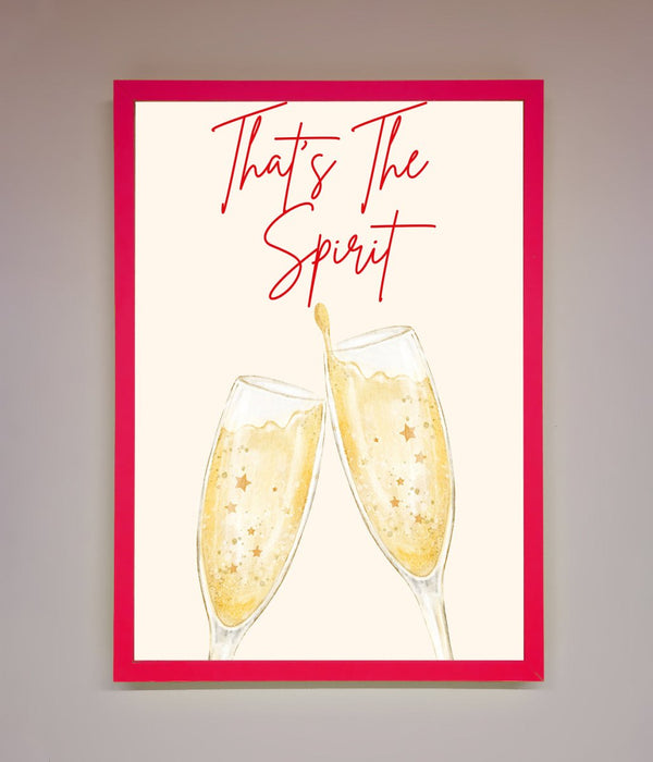 Thats The Spirit Framed Wall Art - Hi Society