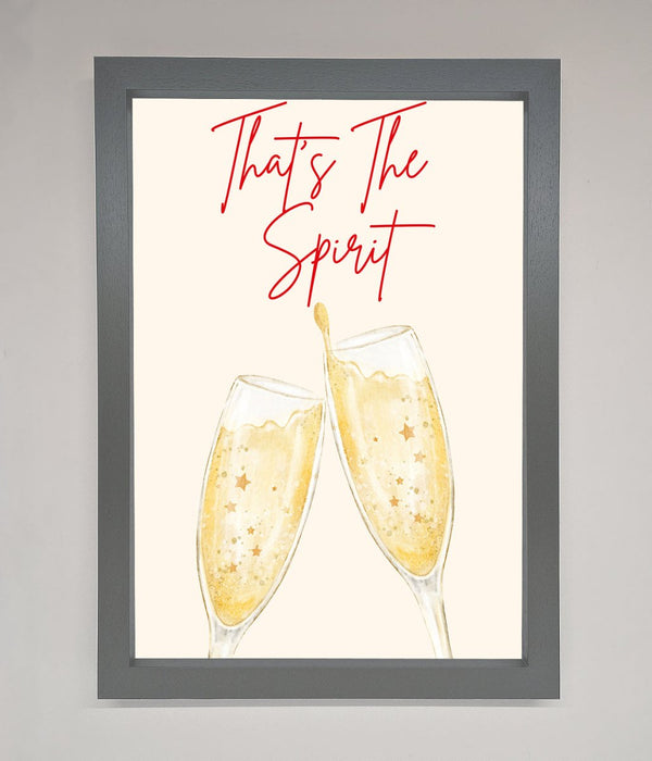 Thats The Spirit Framed Wall Art - Hi Society