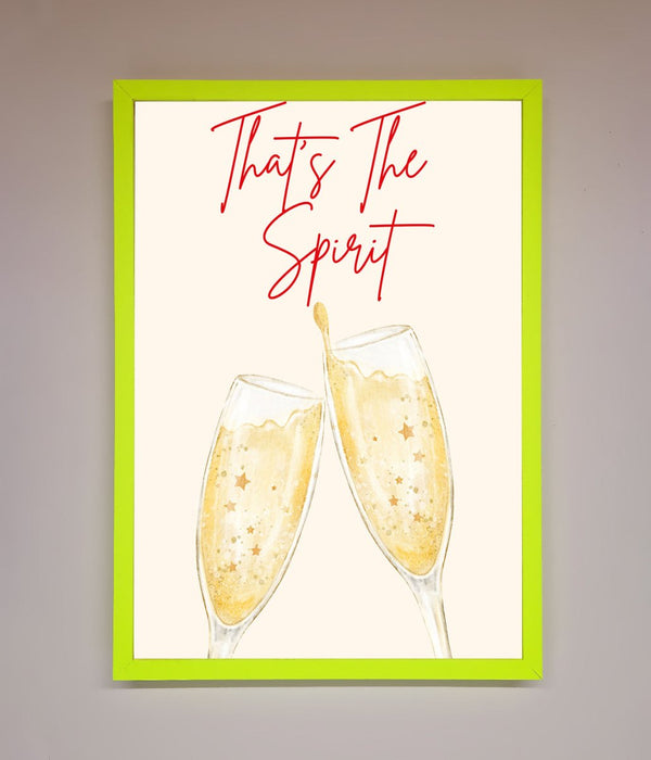 Thats The Spirit Framed Wall Art - Hi Society