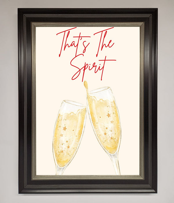 Thats The Spirit Framed Wall Art - Hi Society