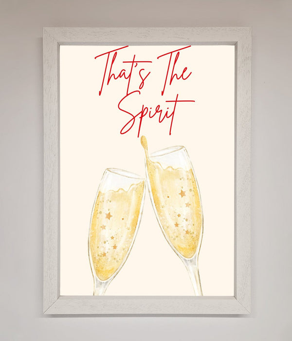 Thats The Spirit Framed Wall Art - Hi Society