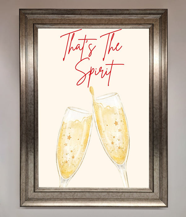 Thats The Spirit Framed Wall Art - Hi Society