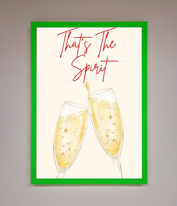 Thats The Spirit Framed Wall Art - Hi Society