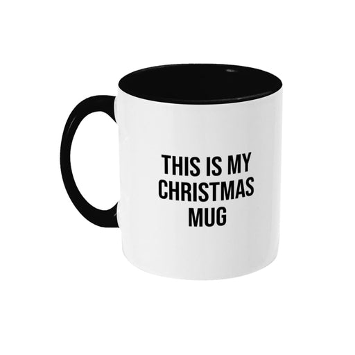 This Is My Christmas Mug - Hi Society