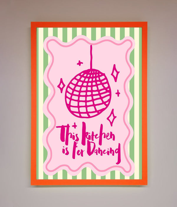 This Kitchen Is For Dancing Framed Wall Art - Hi Society