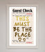 This Must Be The Place Foil Print - Hi Society