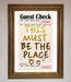 This Must Be The Place Foil Print - Hi Society