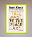 This Must Be The Place Foil Print - Hi Society