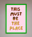 This Must Be The Place Pink Foil Print - Hi Society