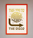 This Way To The Disco Foil Print - Hi Society