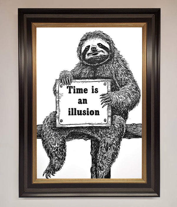Time Is An Illusion Sloth Black Framed Poster - Hi Society