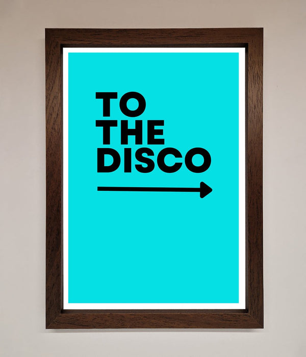 To The Disco Blue Framed Poster - Hi Society
